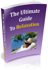 BONUS #1 The Ultimate Guide To Relaxation